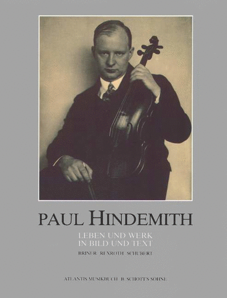 Paul Hindemith: Essays & Photos
