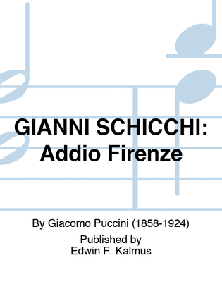 Book cover for GIANNI SCHICCHI: Addio Firenze