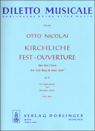 Kirchliche Fest-Ouverture op. 31