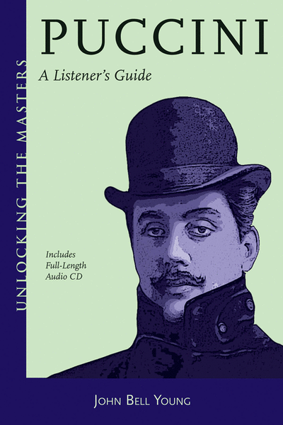 Puccini - A Listener's Guide