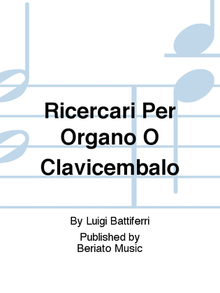 Book cover for Ricercari Per Organo O Clavicembalo