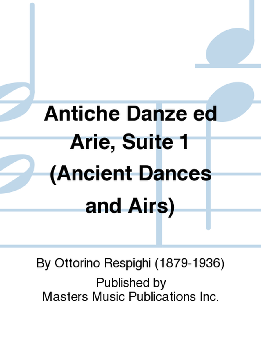 Antiche Danze ed Arie, Suite 1 (Ancient Dances and Airs) image number null