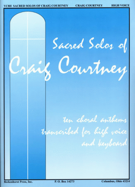 Sacred Solos of Craig Courtney - High Voice