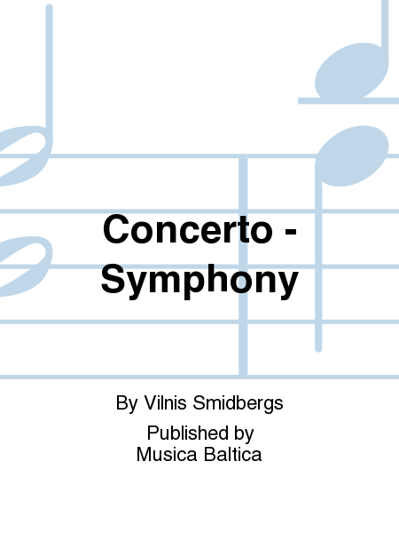 Concerto - Symphony