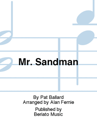 Mr. Sandman