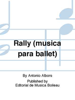 Rally (musica para ballet)