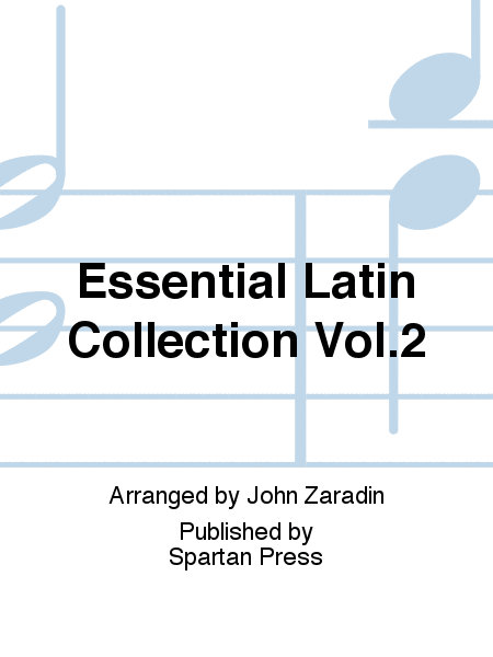 Essential Latin Collection Vol. 2