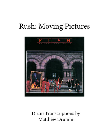 Rush - Moving Pictures (complete album)