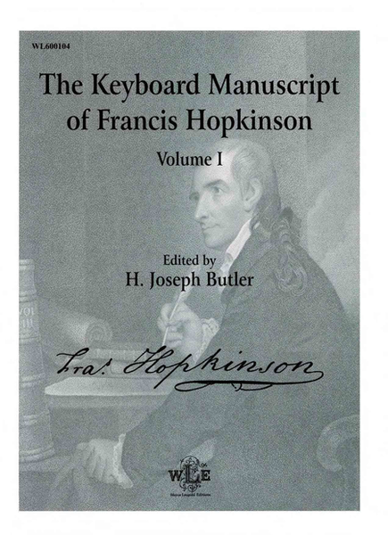 The Keyboard Manuscript of Francis Hopkinson, Volume 1