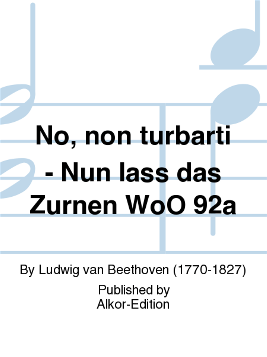 No, non turbarti - Nun lass das Zurnen WoO 92a Soprano Voice scores gallery preview page 1