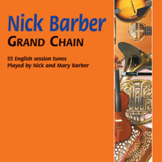 Book cover for Grand Chain 55 English Session Tunes Played by Nick and Mary Barber
