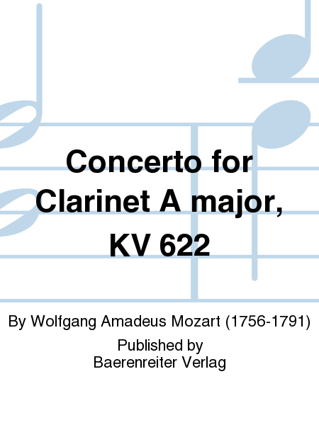 Concerto for Clarinet in A major K. 622