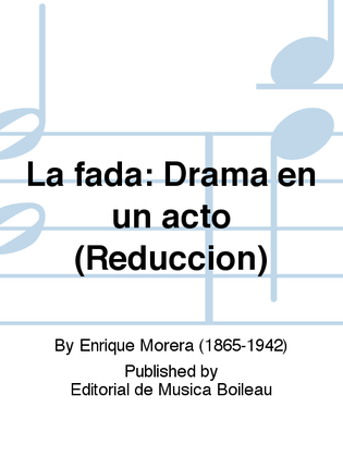 La fada: Drama en un acto (Reduccion)