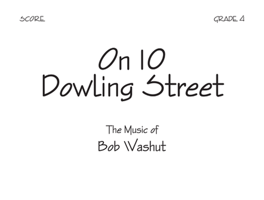 On 10 Dowling Street - Score