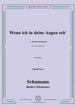 Book cover for Schumann-Wenn ich in deine Augen seh,Op.48 No.4,in G Major,for Voice and Piano