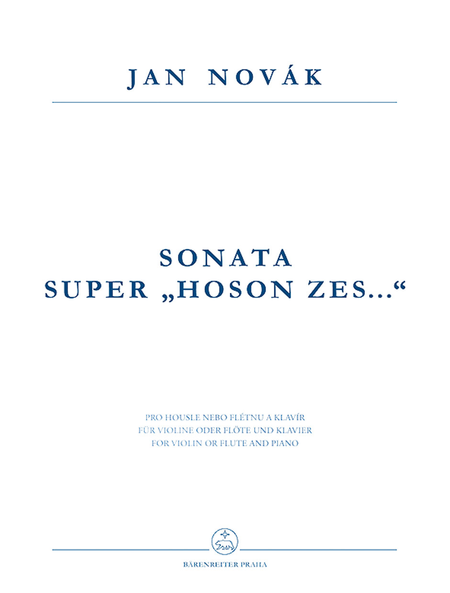 Sonata super Hoson zes... for Violin or Flute and Piano