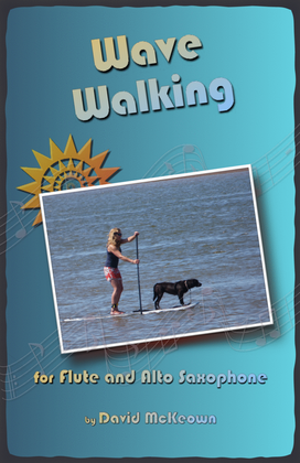 Wave-Walking, for Flute and Alto Saxophone Duet