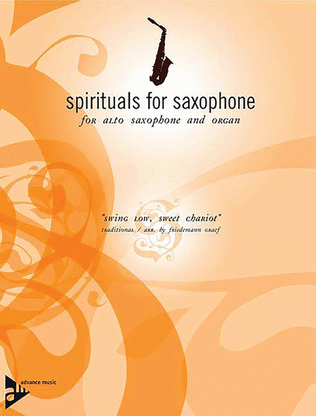 Book cover for Spirituals for Saxophone -- Swing Low, Sweet Chariot