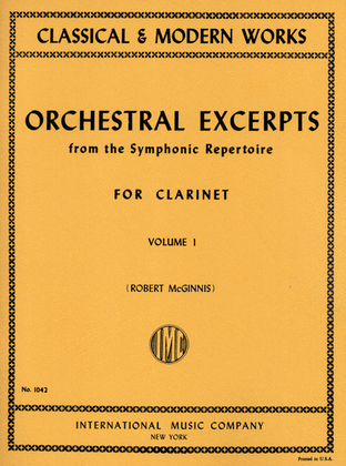 Book cover for Orchestral Excerpts From Classical And Modern Works, Volume I - CLARINET