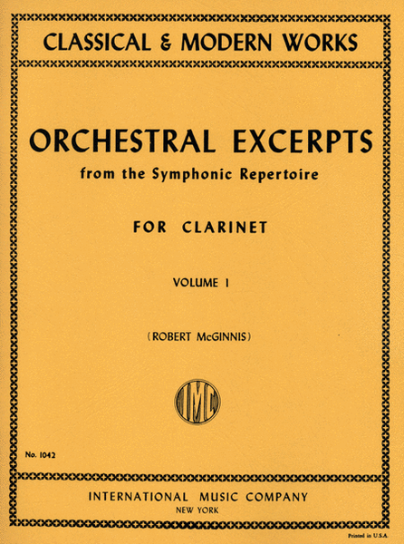 Orchestral Excerpts From Classical And Modern Works, Volume I - CLARINET Clarinet - Sheet Music