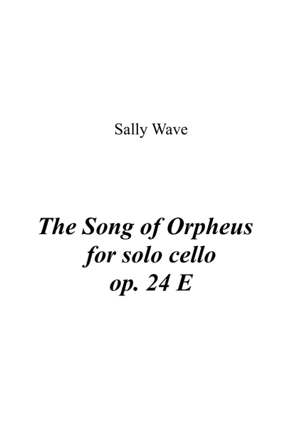 The Song of Orpheus op. 24 E