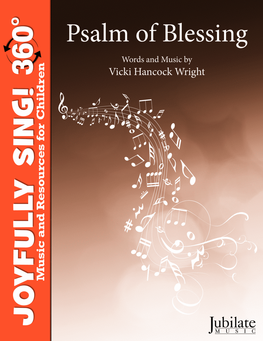 Psalm of Blessing - Director's Score/Resource