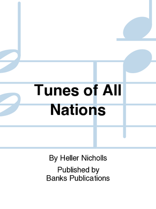 Book cover for Tunes of All Nations
