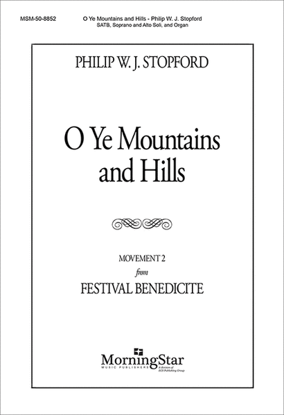 O Ye Mountains and Hills (Mvt 2 from Festival Benedicite) image number null