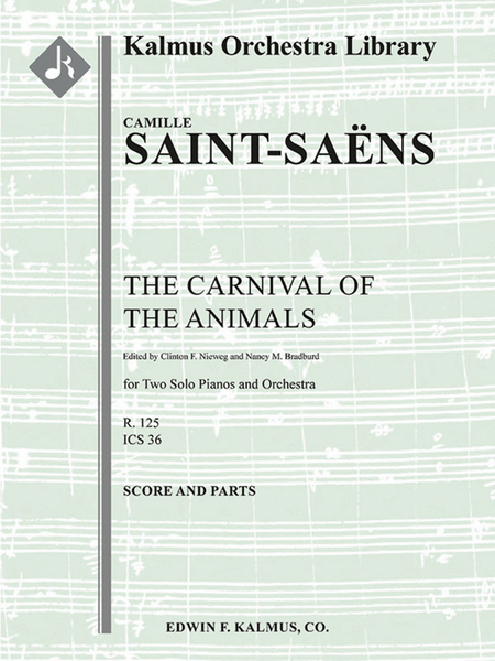 The Carnival of the Animals (Le Carnaval des Animaux)