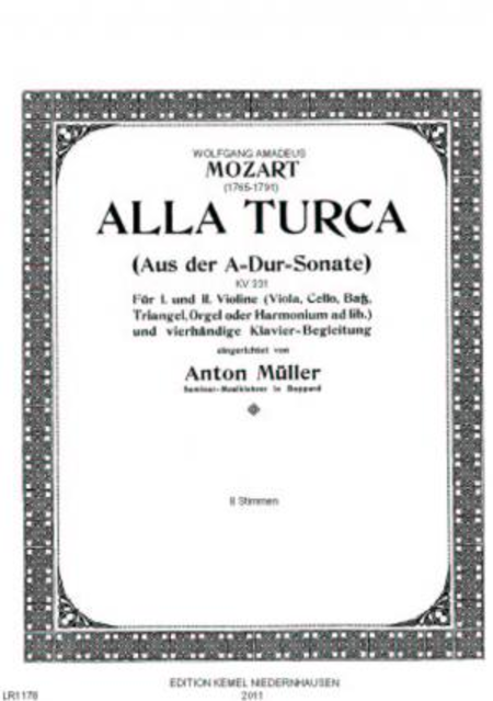 Alla turca : aus der A-Dur-Sonate : fur I. und II. Violine (Viola, Cello, Bass, Triangel, Orgel oder Harmonium ad lib.) und vierhandige, Klavier-Begleitung, KV 331