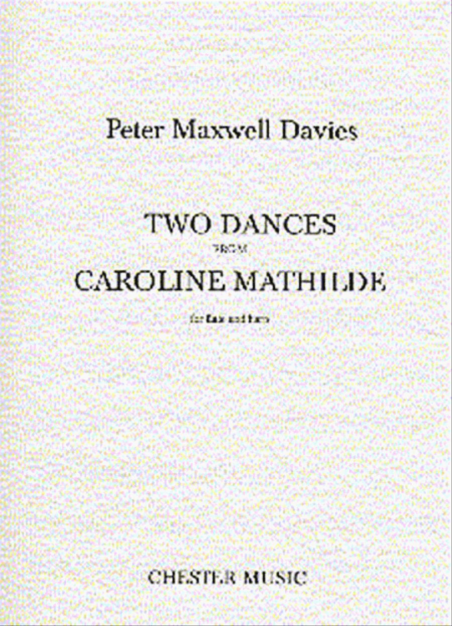 Peter Maxwell Davies: Two Dances From Caroline Mathilde Flute scores gallery preview page 1