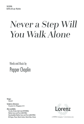 Book cover for Never a Step Will You Walk Alone