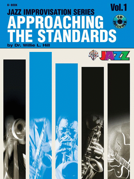 Approaching The Standards Volume 1 Jazz Improvisation Seriesb-flat Book And Cd
