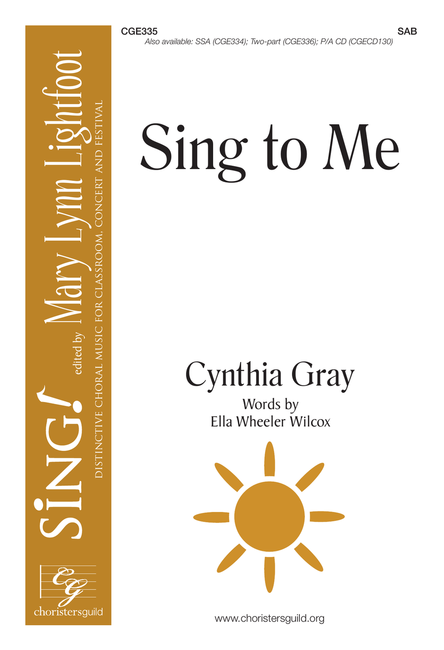 Sing to Me (SAB)