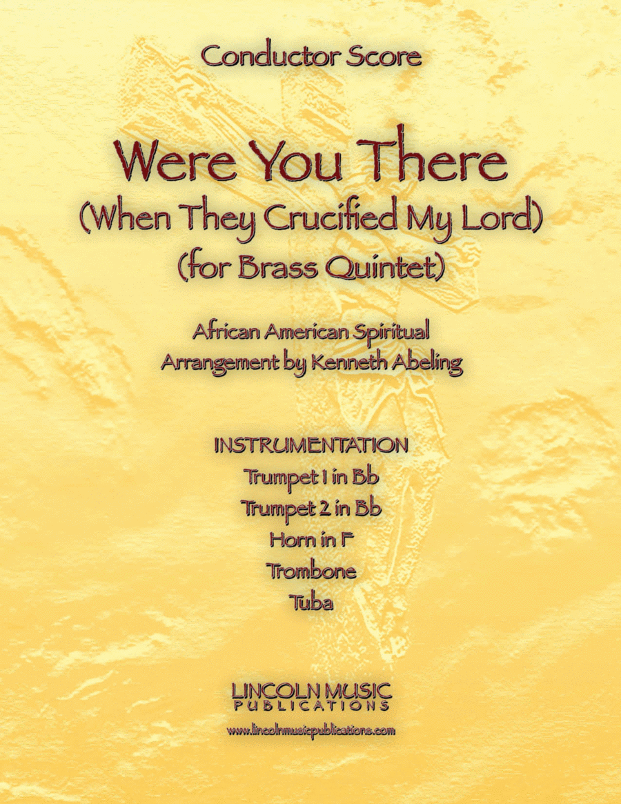 Were You There (When They Crucified My Lord) (for Brass Quintet) image number null