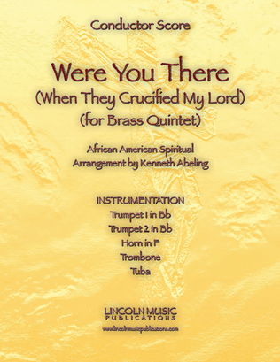 Book cover for Were You There (When They Crucified My Lord) (for Brass Quintet)