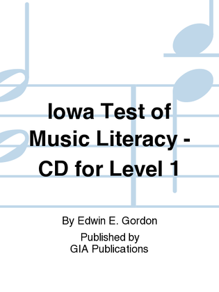 Book cover for Iowa Test of Music Literacy - CD for Level 1