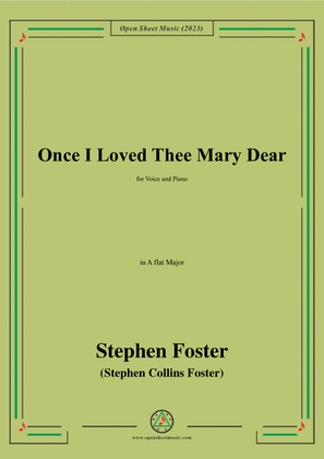 Book cover for S. Foster-Once I Loved Thee Mary Dear,in A flat Major