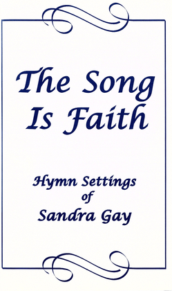The Song is Faith