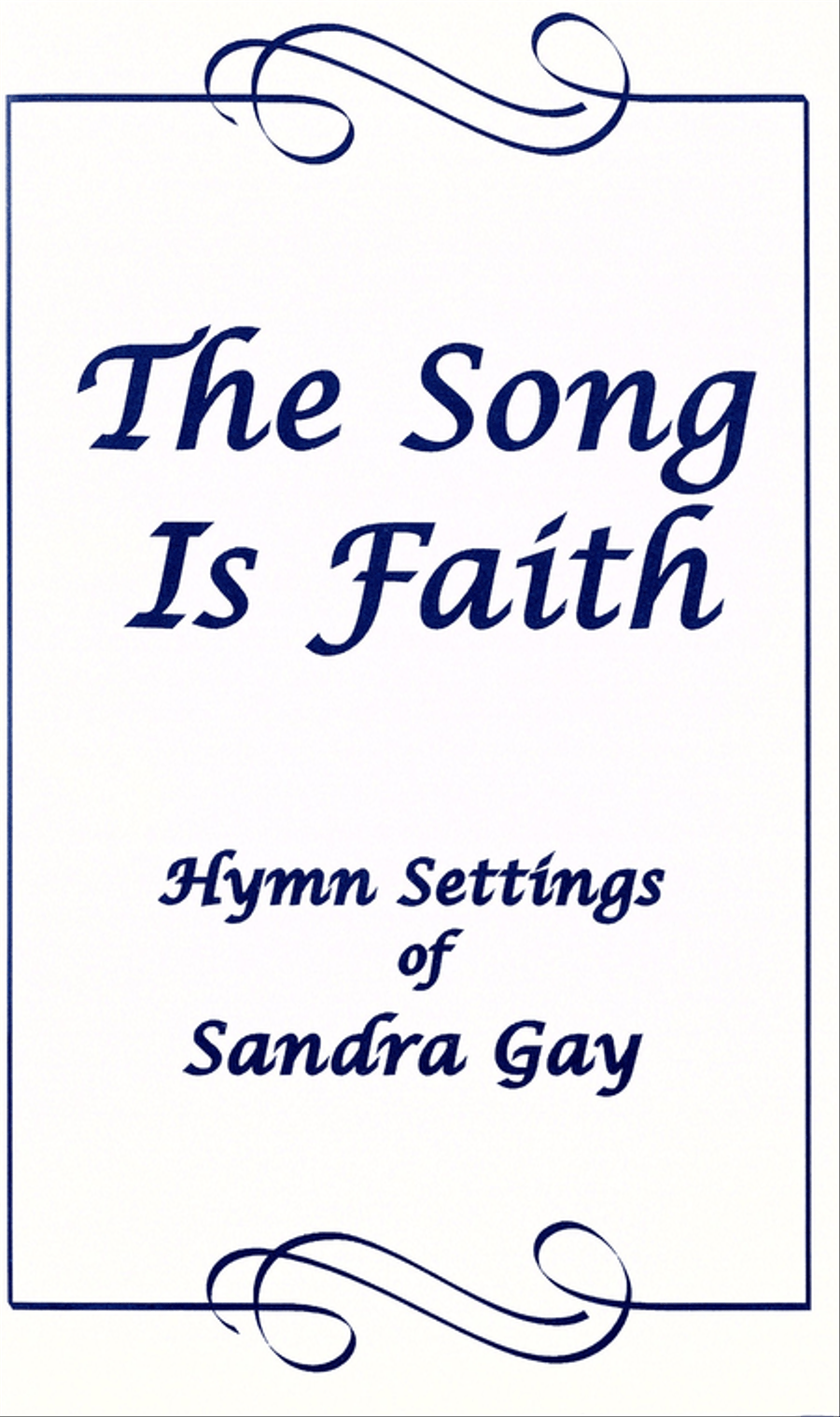 The Song is Faith The Song is Faith Collection / Songbook scores gallery preview page 1