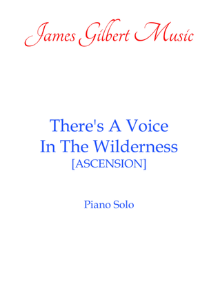 There's A Voice In the Wilderness