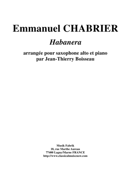 Emmanuel Chabrier: Habanera arranged for alto saxophone and piano