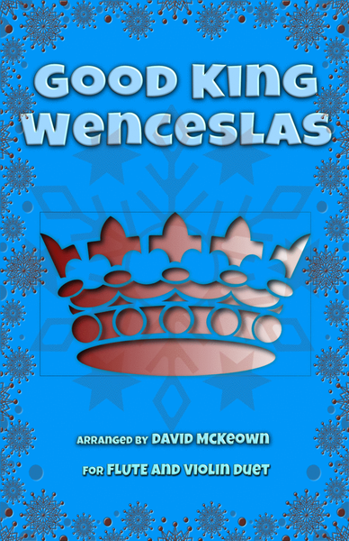 Good King Wenceslas, Jazz Style, for Flute and Violin Duet