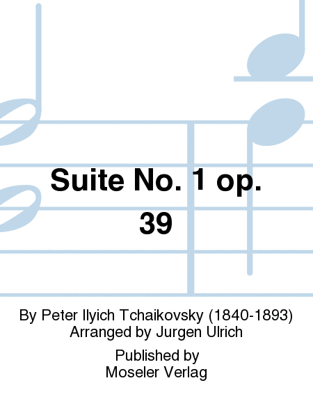 Suite No. 1 op. 39