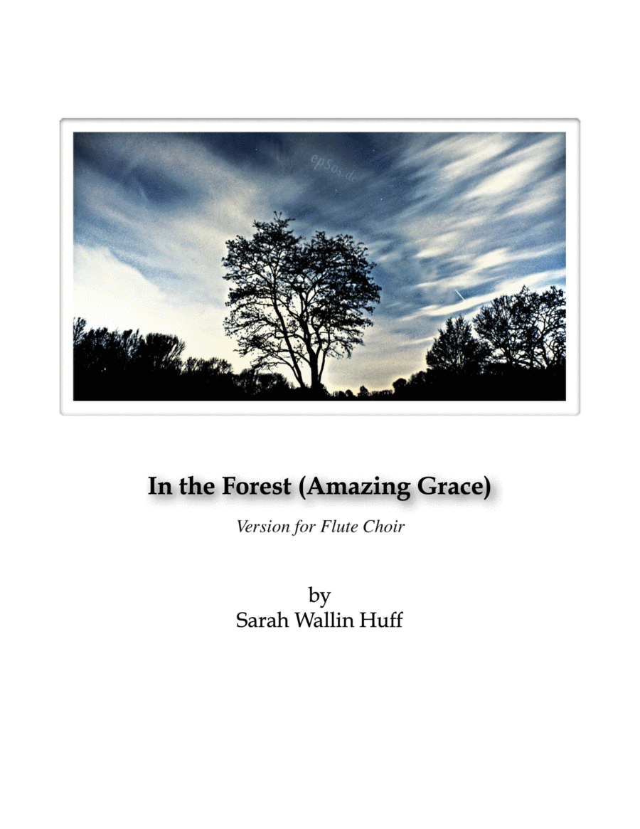 In the Forest (Amazing Grace): for flute choir image number null