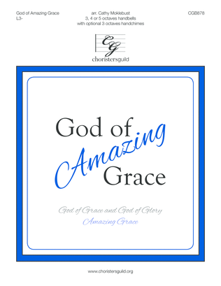 God of Amazing Grace