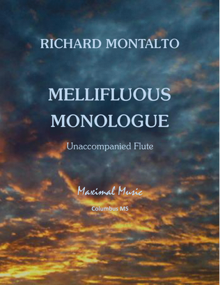 Mellifluous Monologue