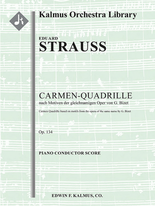 Carmen-Quadrille, Op. 134