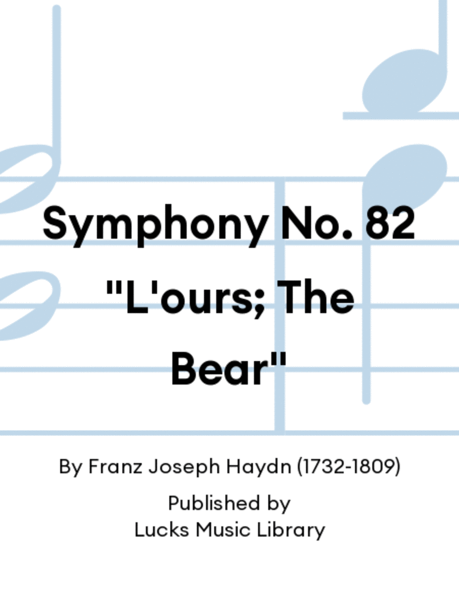 Symphony No. 82 "L