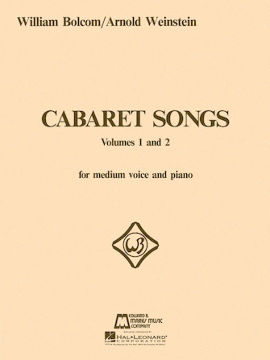 William Bolcom: Cabaret Songs - Volumes 1 And 2